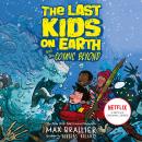 The Last Kids on Earth and the Cosmic Beyond Audiobook