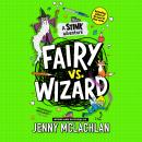 Cover of Stink: Fairy vs Wizard: A Stink Adventure
