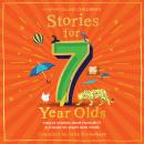 Stories for 7 Year Olds Audiobook