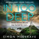 In Too Deep Audiobook