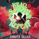 Read, Scream, Repeat Audiobook