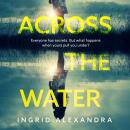 Across the Water Audiobook