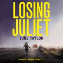 Losing Juliet Audiobook