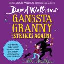 Gangsta Granny Strikes Again! Audiobook
