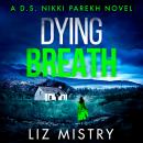 Dying Breath Audiobook