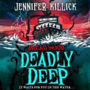 Deadly Deep Audiobook