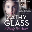 A Family Torn Apart: Three sisters and a dark secret that threatens to separate them for ever Audiobook