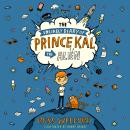 The Unlikely Diary of Prince Kal the Alien Audiobook