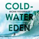 Cold-Water Eden Audiobook