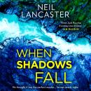 When Shadows Fall Audiobook
