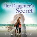 Her Daughter’s Secret Audiobook