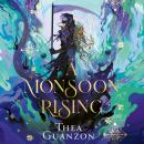 A Monsoon Rising Audiobook