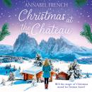Christmas at the Chateau Audiobook