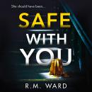 Safe With You Audiobook