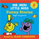 Mr Men Little Miss Audio Collection: Funny Stories Audiobook