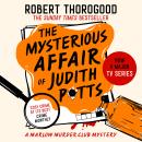 The Mysterious Affair Of Judith Potts Audiobook