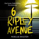 The 6 Ripley Avenue Audiobook