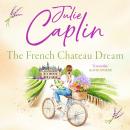 The French Chateau Dream Audiobook