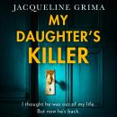 My Daughter’s Killer Audiobook