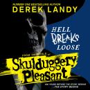 Hell Breaks Loose Audiobook