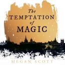 The Temptation of Magic Audiobook