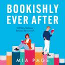 Bookishly Ever After Audiobook