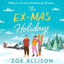 The Ex-Mas Holidays Audiobook