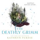 The Deathly Grimm Audiobook