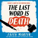 The Last Word Is Death Audiobook