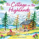 The Cottage in the Highlands Audiobook