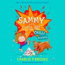 Sammy and the Extra-Hot Chilli Powder Audiobook