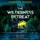 The Wilderness Retreat Audiobook