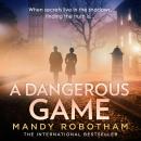 A Dangerous Game Audiobook