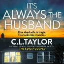 It’s Always the Husband Audiobook
