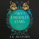 A Sky of Emerald Stars Audiobook