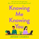 Knowing Me Knowing You Audiobook