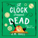 A Clock Stopped Dead Audiobook