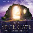 The Spice Gate Audiobook