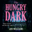 The Hungry Dark Audiobook