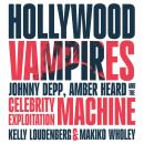 Hollywood Vampires: Johnny Depp, Amber Heard and the Celebrity Exploitation Machine Audiobook
