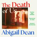 The Death of Us Audiobook