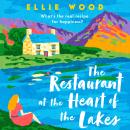 The Restaurant at the Heart of the Lakes Audiobook