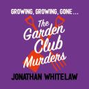 The Garden Club Murders Audiobook