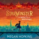 Starminster: The Month of Birthdays Audiobook