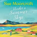 Under a Summer Skye Audiobook