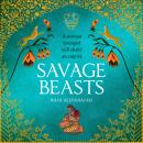 Savage Beasts Audiobook