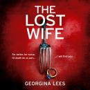 The Lost Wife Audiobook