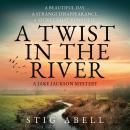 A Twist in the River Audiobook