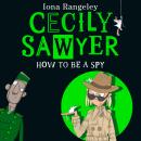 How To Be a Spy Audiobook