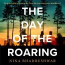 The Day of the Roaring Audiobook